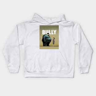 Bully No. 1: You are NOT the Boss of Me... not today! Kids Hoodie
